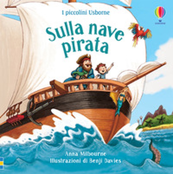 Sulla nave pirata - Librerie.coop Sulla nave pirata - Librerie.coop