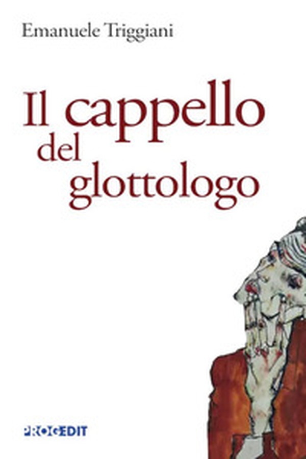 Il cappello del glottologo - Librerie.coop Il cappello del glottologo - Librerie.coop