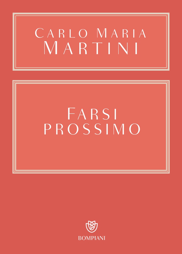 Farsi prossimo - Librerie.coop Farsi prossimo - Librerie.coop