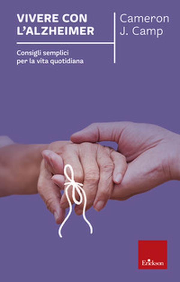 Vivere con l'alzheimer. Consigli semplici per la vita quotidiana - Librerie.coop Vivere con l'alzheimer. Consigli semplici per la vita quotidiana - Librerie.coop