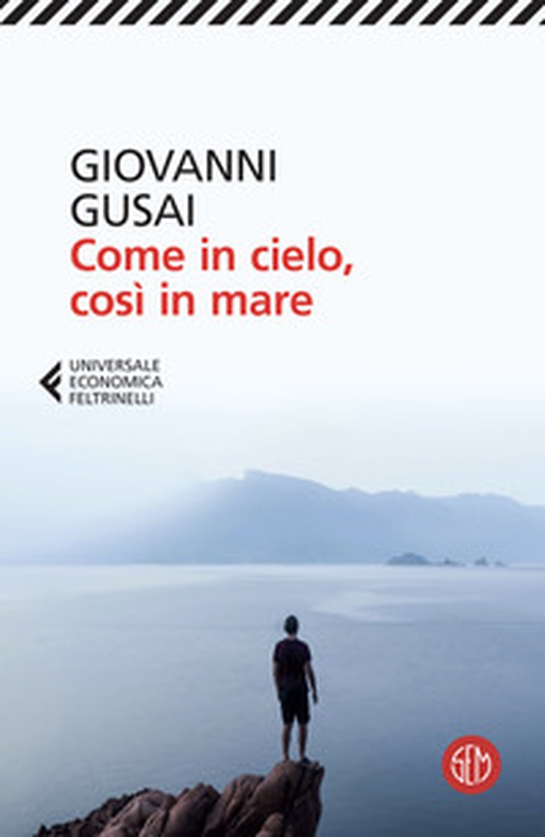 Come in cielo, così in mare - Librerie.coop Come in cielo, così in mare - Librerie.coop