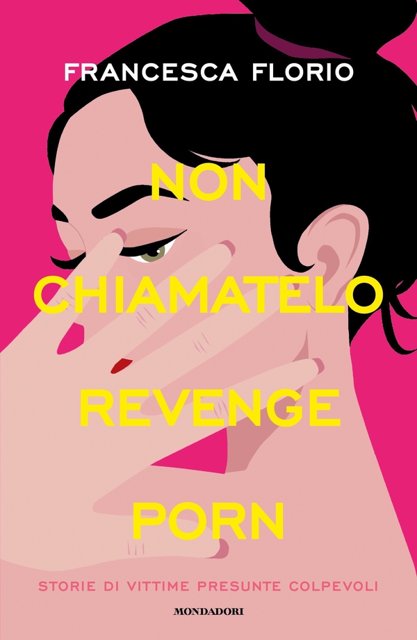 Non chiamatelo revenge porn - Librerie.coop Non chiamatelo revenge porn - Librerie.coop