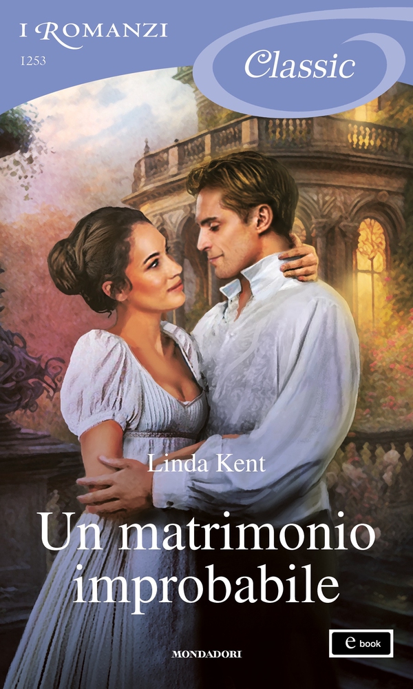 Un matrimonio improbabile (I Romanzi Classic) - Librerie.coop Un matrimonio improbabile (I Romanzi Classic) - Librerie.coop