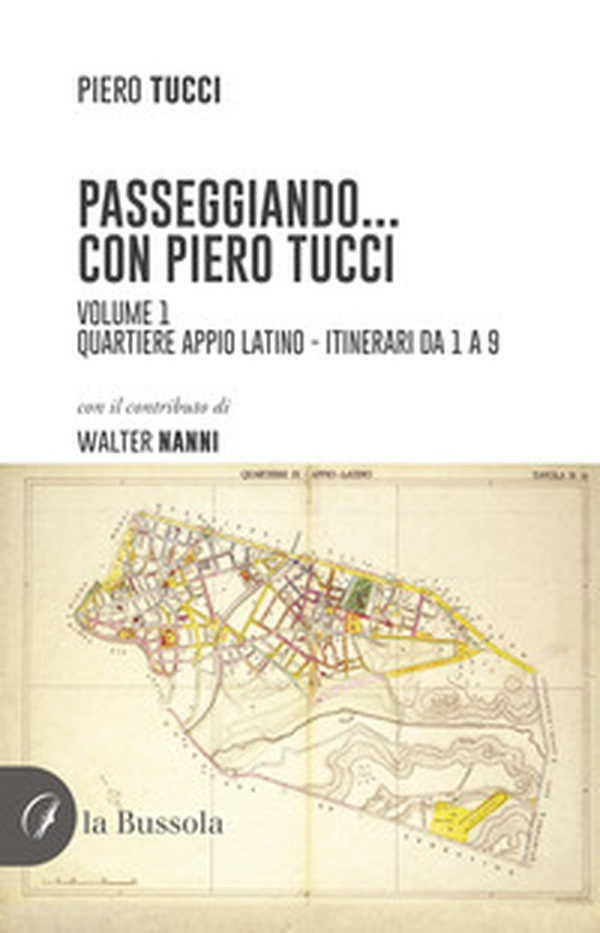 Passeggiando... con Piero Tucci - Librerie.coop Passeggiando... con Piero Tucci - Librerie.coop