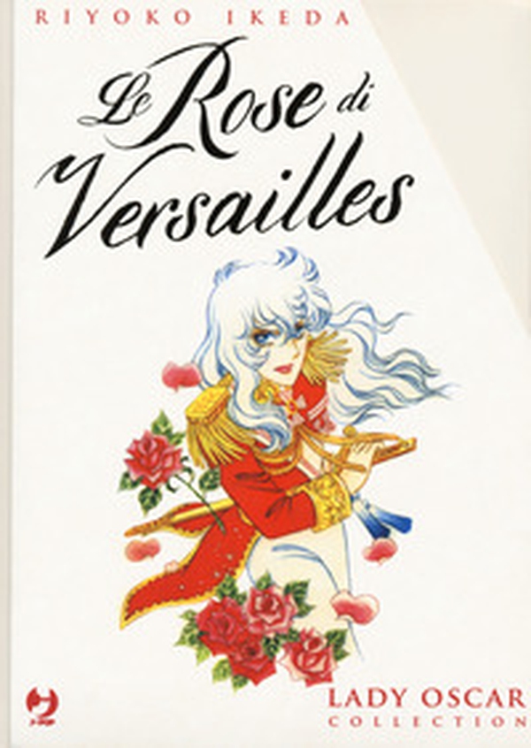 Le rose di Versailles. Lady Oscar collection - Librerie.coop Le rose di Versailles. Lady Oscar collection - Librerie.coop