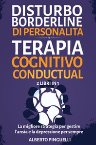 Disturbo borderline di personalità-Terapia cognitivo conductual - Librerie.coop