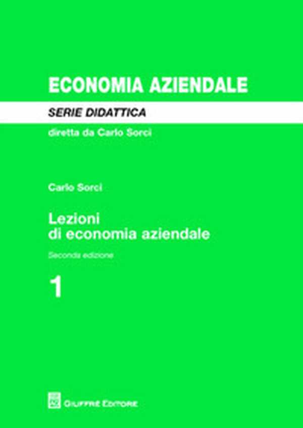 Lezioni di economia aziendale - Librerie.coop Lezioni di economia aziendale - Librerie.coop