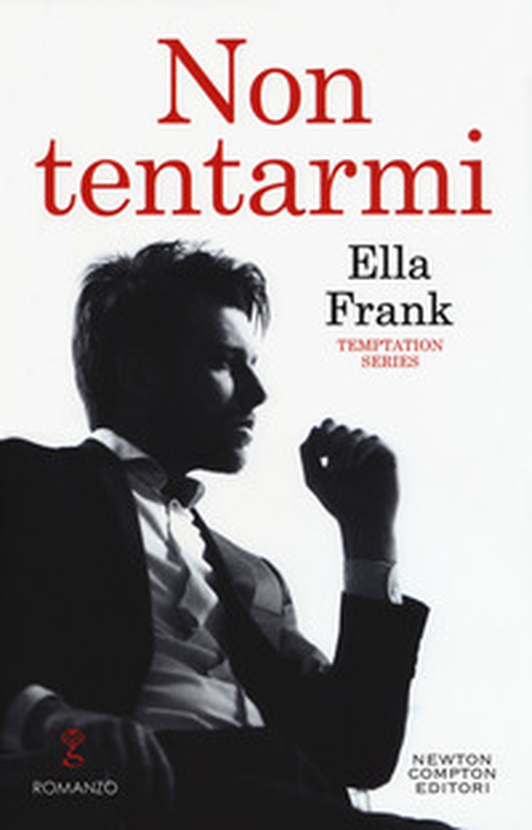 Non tentarmi. Temptation series - Librerie.coop Non tentarmi. Temptation series - Librerie.coop