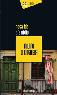 Milano di ringhiera - Librerie.coop