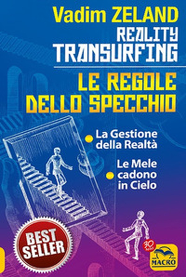 Reality transurfing. Le regole dello specchio: La gestione della realtà-Le mele cadono in cielo - Librerie.coop Reality transurfing. Le regole dello specchio: La gestione della realtà-Le mele cadono in cielo - Librerie.coop