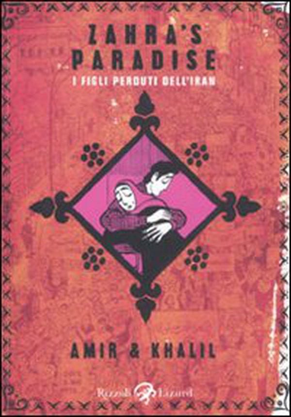 Zahra's paradise. I figli perduti dell'Iran - Librerie.coop Zahra's paradise. I figli perduti dell'Iran - Librerie.coop