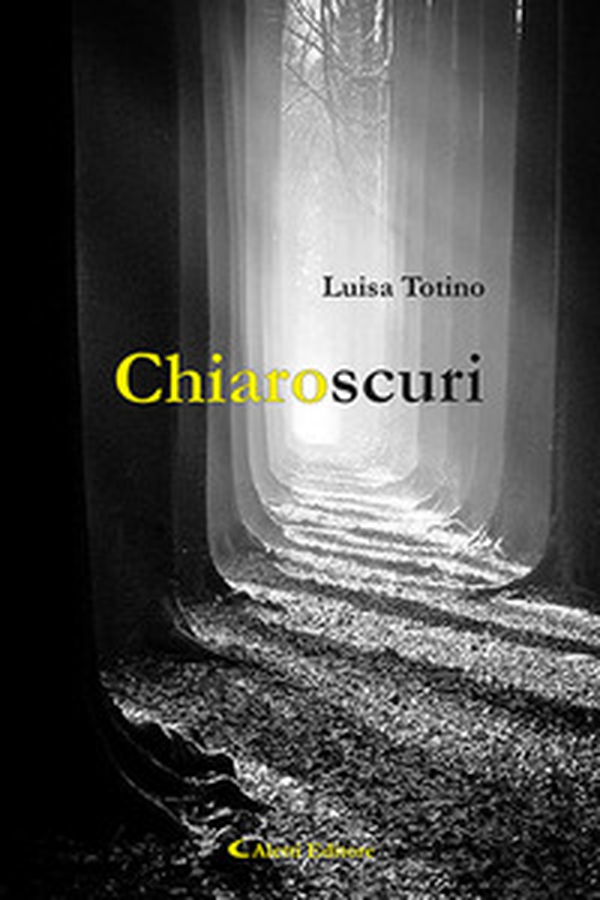 Chiaroscuri - Librerie.coop Chiaroscuri - Librerie.coop