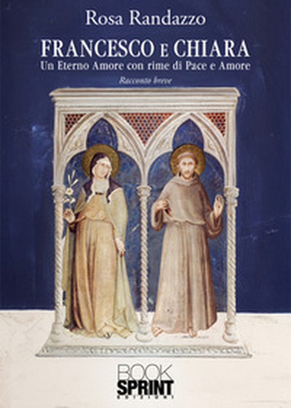 Francesco e Chiara - Librerie.coop Francesco e Chiara - Librerie.coop