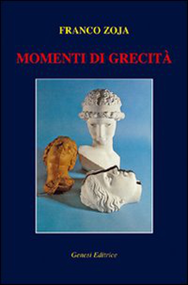 Momenti di grecità - Librerie.coop Momenti di grecità - Librerie.coop