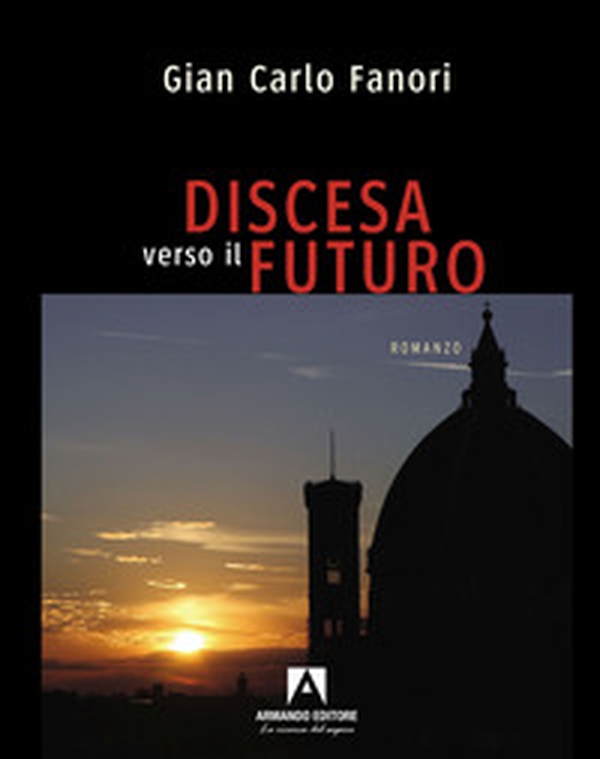 Discesa verso il futuro - Librerie.coop Discesa verso il futuro - Librerie.coop