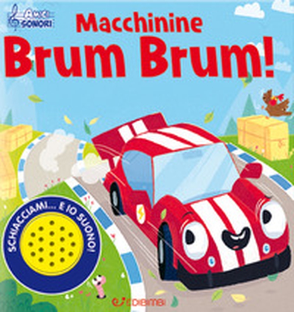 Macchinine brum brum! Amici sonori - Librerie.coop Macchinine brum brum! Amici sonori - Librerie.coop