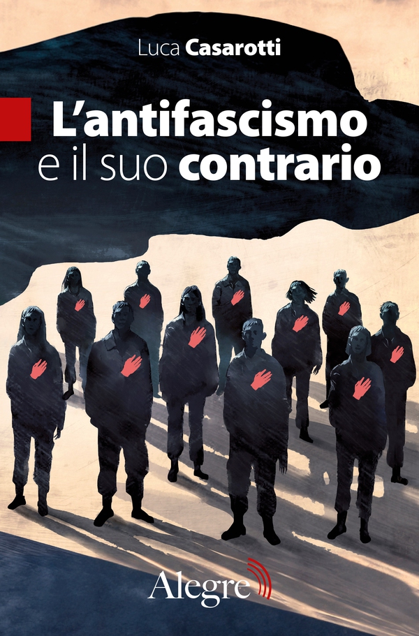 L’antifascismo e il suo contrario - Librerie.coop L’antifascismo e il suo contrario - Librerie.coop