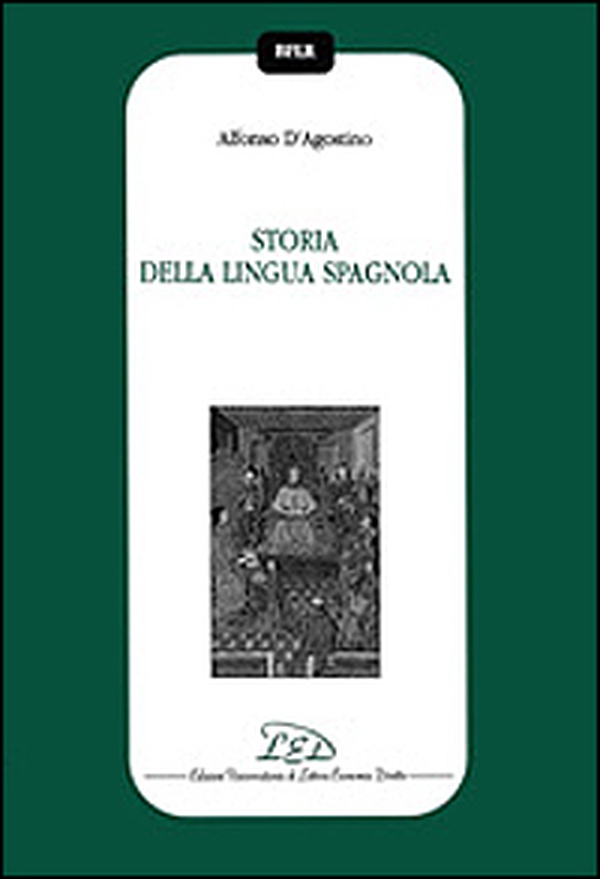 Storia della lingua spagnola - Librerie.coop Storia della lingua spagnola - Librerie.coop