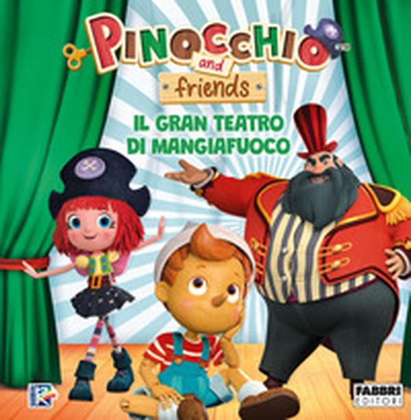 Il gran teatro di Mangiafuoco. Pinocchio and friends - Librerie.coop Il gran teatro di Mangiafuoco. Pinocchio and friends - Librerie.coop