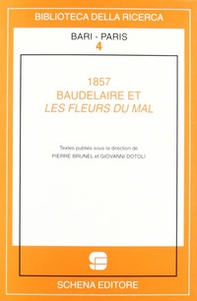 1857. Baudelaire et les fleurs du mal - Librerie.coop