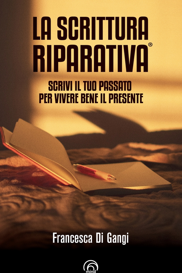 La Scrittura Riparativa® - Librerie.coop La Scrittura Riparativa® - Librerie.coop