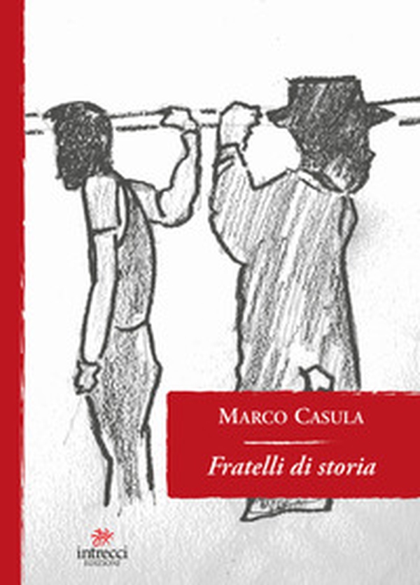 Fratelli di storia - Librerie.coop Fratelli di storia - Librerie.coop