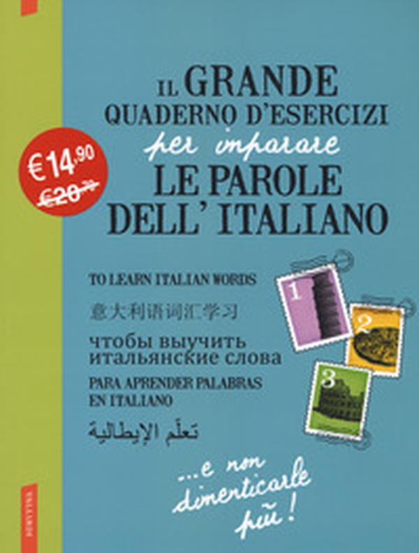 Il grande quaderno d'esercizi per imparare le parole dell'italiano - Vol. 1-2-3 - Librerie.coop Il grande quaderno d'esercizi per imparare le parole dell'italiano - Vol. 1-2-3 - Librerie.coop