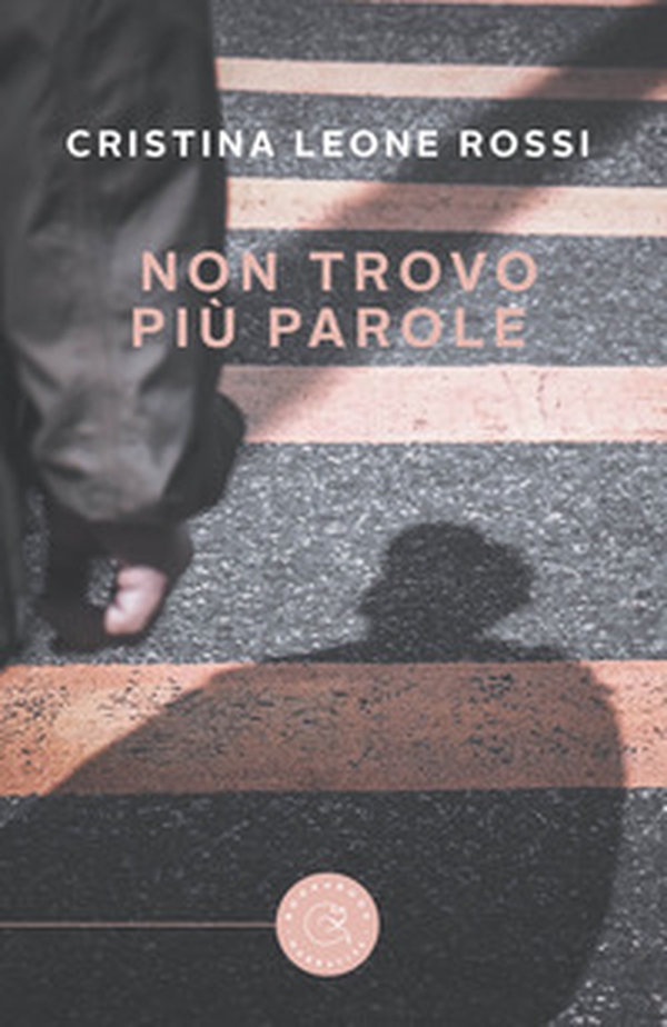 Non trovo più parole - Librerie.coop Non trovo più parole - Librerie.coop