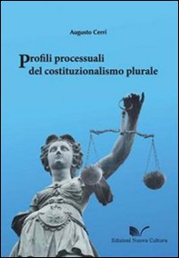Profili processuali del costituzionalismo plurale - Librerie.coop