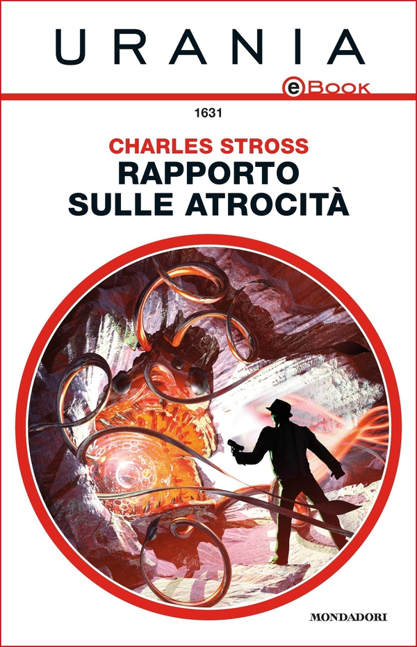 Rapporto sulle atrocità (Urania) - Librerie.coop Rapporto sulle atrocità (Urania) - Librerie.coop