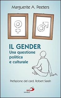 Il gender. Una questione politica e culturale - Librerie.coop
