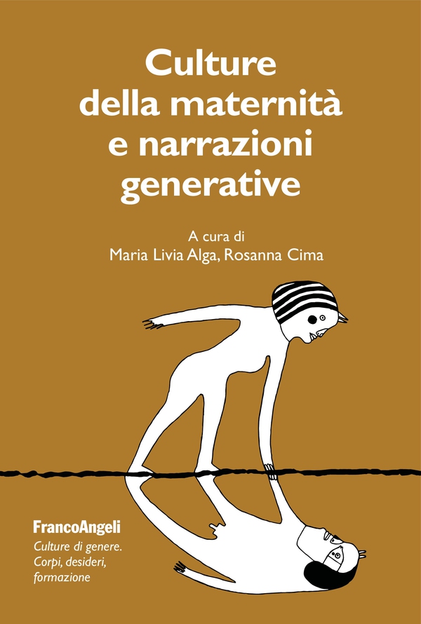 Culture della maternità e narrazioni generative - Librerie.coop Culture della maternità e narrazioni generative - Librerie.coop