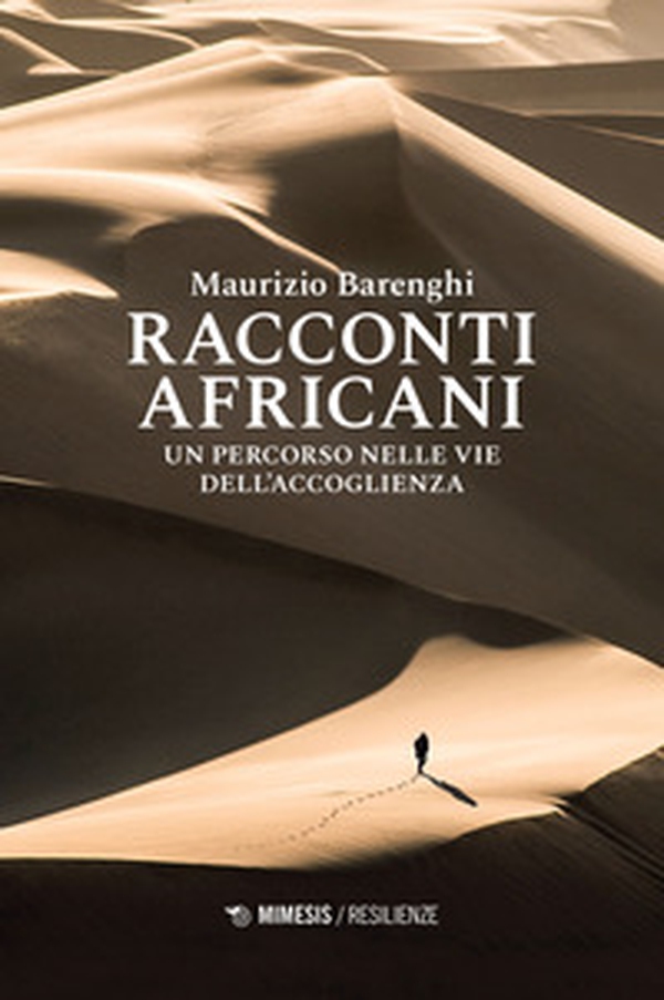 Racconti africani. Un percorso nelle vie dell'accoglienza - Librerie.coop Racconti africani. Un percorso nelle vie dell'accoglienza - Librerie.coop