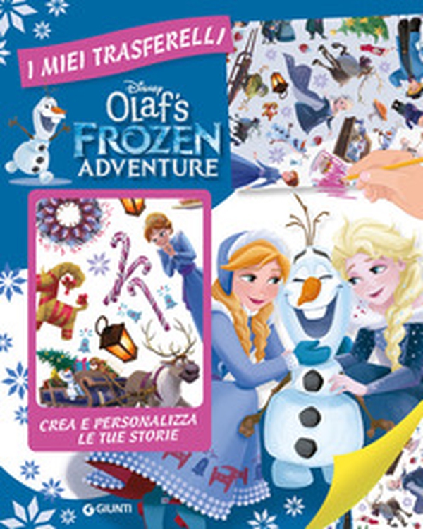 Olaf's Frozen adventure. I miei trasferelli - Librerie.coop Olaf's Frozen adventure. I miei trasferelli - Librerie.coop