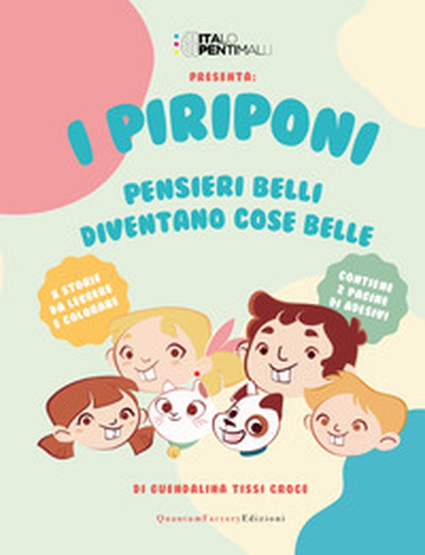 I Piriponi. Pensieri belli diventano cose belle - Librerie.coop I Piriponi. Pensieri belli diventano cose belle - Librerie.coop