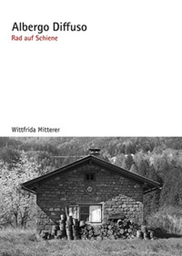 Albergo Diffuso. Rad auf schiene - Librerie.coop Albergo Diffuso. Rad auf schiene - Librerie.coop