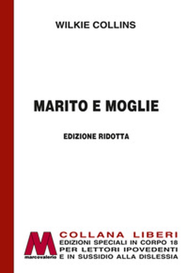 Marito e moglie. Ediz. speciale a grandi caratteri per lettori ipovedenti - Librerie.coop Marito e moglie. Ediz. speciale a grandi caratteri per lettori ipovedenti - Librerie.coop