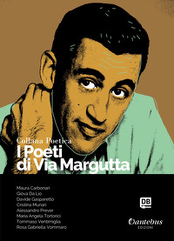I poeti di Via Margutta. Collana poetica - Librerie.coop I poeti di Via Margutta. Collana poetica - Librerie.coop