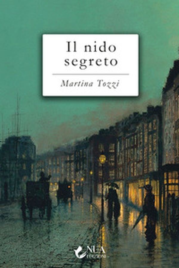 Il nido segreto - Librerie.coop Il nido segreto - Librerie.coop