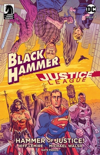 Il martello della giustizia. Black Hammer/Justice League - Librerie.coop