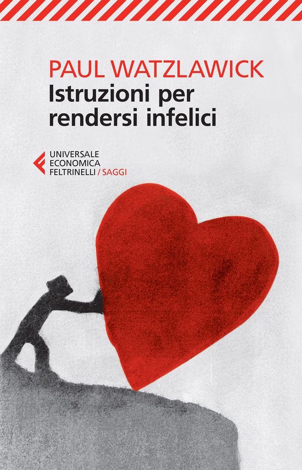 Istruzioni per rendersi infelici - Librerie.coop Istruzioni per rendersi infelici - Librerie.coop