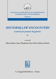 History & law encounters. Lezioni per pensare da giurista - Librerie.coop