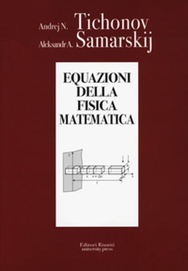 Equazioni della fisica matematica - Librerie.coop Equazioni della fisica matematica - Librerie.coop