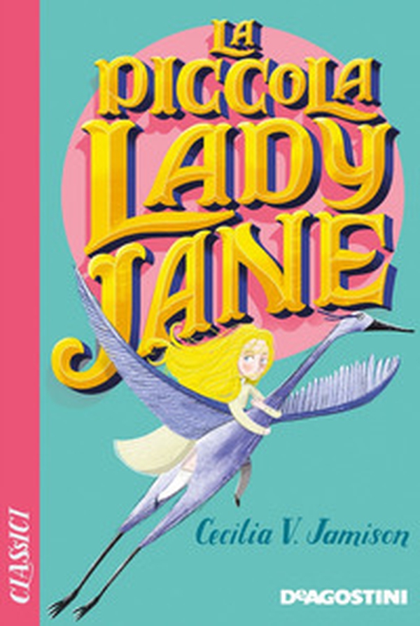 La piccola lady Jane - Librerie.coop La piccola lady Jane - Librerie.coop