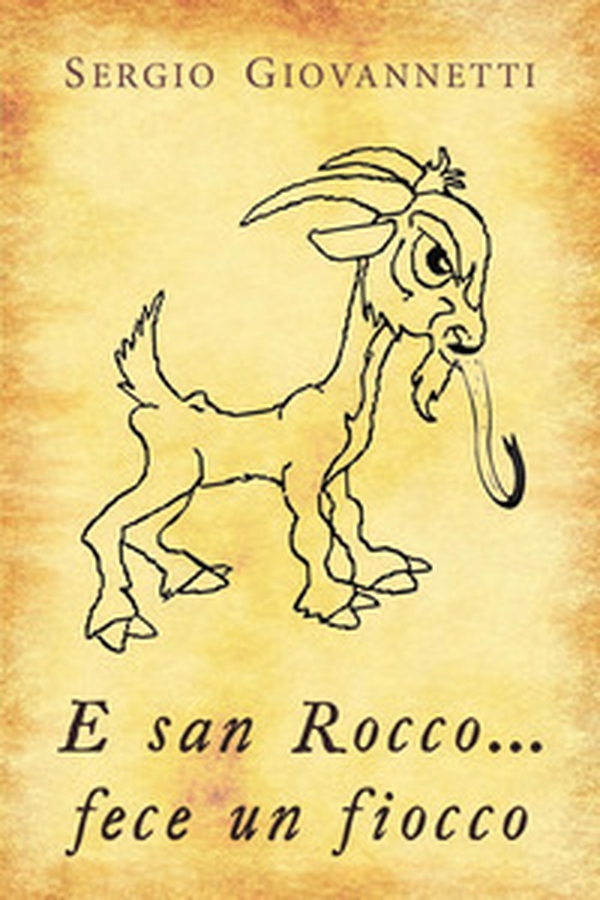 E san Rocco... fece un fiocco - Librerie.coop E san Rocco... fece un fiocco - Librerie.coop