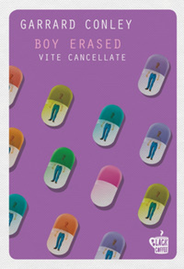 Boy erased. Vite cancellate - Librerie.coop Boy erased. Vite cancellate - Librerie.coop