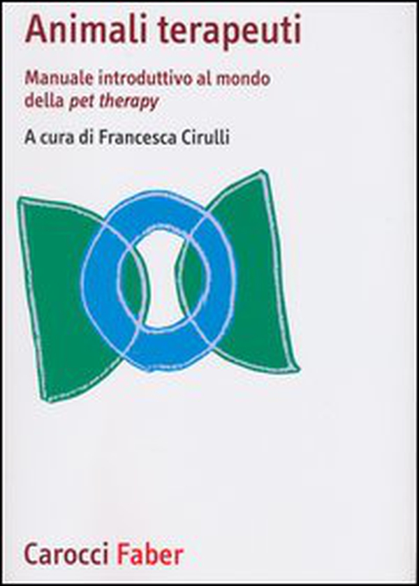 Animali terapeuti. Manuale introduttivo al mondo della pet therapy - Librerie.coop Animali terapeuti. Manuale introduttivo al mondo della pet therapy - Librerie.coop