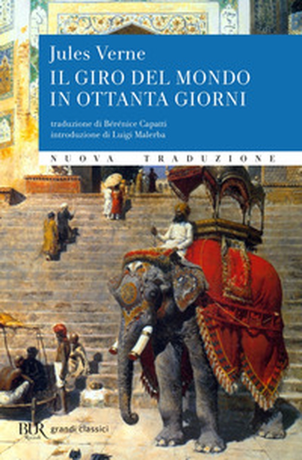 Il giro del mondo in ottanta giorni - Librerie.coop Il giro del mondo in ottanta giorni - Librerie.coop