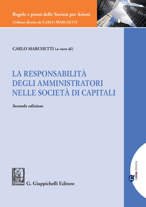 La responsabilità degli amministratori nelle società di capitali - e-Book - Librerie.coop La responsabilità degli amministratori nelle società di capitali - e-Book - Librerie.coop