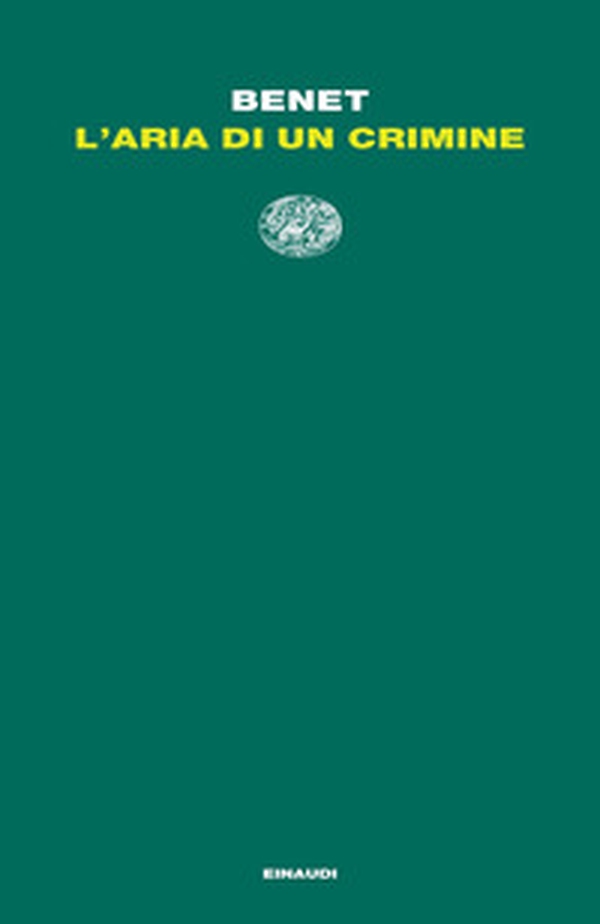 L'aria di un crimine - Librerie.coop L'aria di un crimine - Librerie.coop